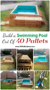 Build A Swimming Pool Out Of 40 Pallets 101 Pallet Ideas Pallets Pool Palletprojects Diy Swimming Pool Pallet Building Pallet Pool