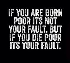 Poor Vs Rich Savvy Quotes Financial Freedom Quotes Freedom Quotes