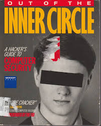 Amazon.com: Out of the Inner Circle: A Hacker's Guide to Computer Security:  9780914845362: Landreth, Bill "the Cracker": Books