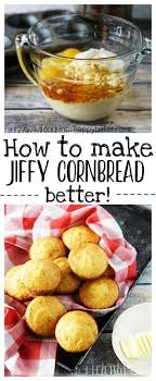 How To Make Jiffy Cornbread Better Preheat The Oven To 375 Degrees Prepare A 9 X13 Pan Or A Muffin Tin With Sweet Cornbread Honey Cornbread Jiffy Recipes