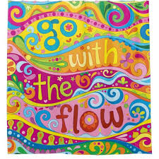 Go With The Flow Shower Curtain Colorful Art Zazzle Com Colorful Art Hippie Art Positive Phrases