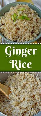 Ginger Rice Is An Easy And Delicious Jasmine Rice Recipe That S Full Of Flavor Great As A Standalo Jasmine Rice Recipes Ginger Recipes Rice Recipes For Dinner
