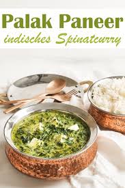 Palak Paneer Indisches Spinat Curry Indische Vegetarische Rezepte Palak Paneer Paneer Rezepte