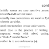 This actually will accept either snake or kebab case strings and convert them to camel case. 1
