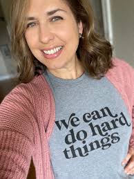 We Can Do Hard Things Tee, Gray Unisex Shirt With Saying, Inspirational  Shirt, Uplifting Positive Vibes Tshirt, Black Print