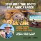Step into the Boots of a Park Ranger!