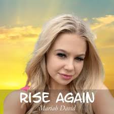 Download Mariah David album songs: Rise Again