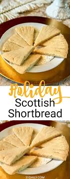 Rich scottish shortbread has few ingredients, so it's important to use your best butter here. Classic Scottish Shortbread For Your Christmas Cookie Tray Recipe In 2020 Scottish Recipes Scottish Shortbread Cookies Holiday Cookies