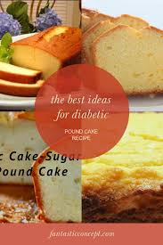 Get the recipe for our easy, flavorful vanilla pound cake. Pin On Diabetic Recipes