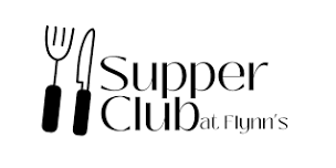 Supper Club at Flynn’s