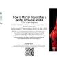 How to Market Yourself on Social Media - Workshop event image
