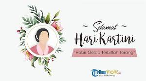 Download habis gelap terbitlah terang for free. Kumpulan Quotes Ra Kartini Cocok Jadi Ucapan Selamat Hari Kartini 21 April Bagikan Di Wa Fb Ig Tribun Wow