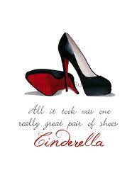 I don't want to create painful shoes, but it is not my job to create something comfortable. Christian Louboutin Black Shoes Art Print Cinderella By Subjectart 12 99 Christian Louboutin Boots Christian Louboutin Wedding Shoes Louboutin Wedding Shoes