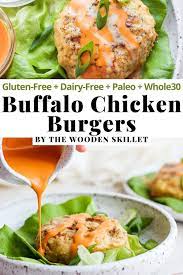Buffalo Chicken Burgers Recipe Whole30 Dinner Recipes Easy Chicken Recipes Healthy Chicken Recipes