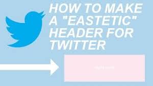 Create awesome twitter headers without graphic design experience. How To Make An Aesthetic Header For Twitter Youtube