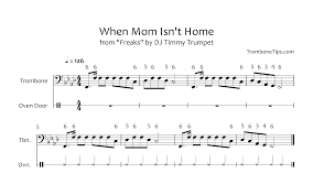 How To Play When Mom Isnt Home Trombone And Oven Song