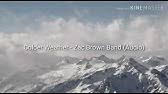 Later on, he starts having second thoughts and returns to her but it isn't long before the urge to roam overtakes him again. Zac Brown Colder Weather Youtube