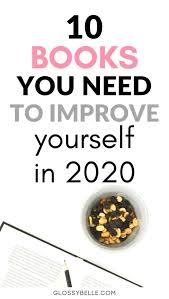 10 Self Improvement Books To Read In 2021 Glossy Belle In 2020 Books For Self Improvement Self Help Books Improvement Books