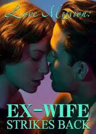 Fehlende rechnung anfordern muster / komplex 12+ f. Read Love Mission Ex Wife Strikes Back Book Online Top Novels On Mobo Reader