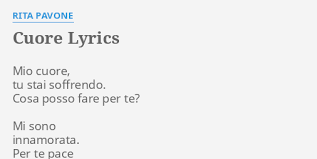 Maybe you would like to learn more about one of these? Cuore Lyrics By Rita Pavone Mio Cuore Tu Stai