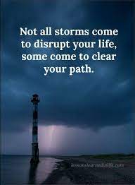 Aboveskill has come a long with from its inception in mumbai, india. Quotes Not All Storms Come To Disrupt Your Life Some Come To Clear Your Path Life Quotes Inspiring Quotes About Life Funny Quotes