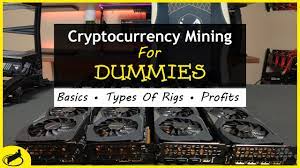Blockchain, trading, investing, and more. Cryptocurrency Mining For Dummies Full Explanation Youtube