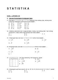 Sampel data keuntungan bersih dari kelima bisnis itu (dalam juta rupiah) untuk lima bulan diberikan seperti tabel berikut. Modul Matematika Sma Dan Soal Latihan 06 Latihan 03