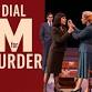 Dial M For Murder - The Play