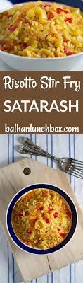 Satarash Sataras Risotto Balkan Veggie Stir Fry With Rice Balkan Lunch Box Recipe Diy Easy Recipes Diy Food Recipes Seasoning Recipes
