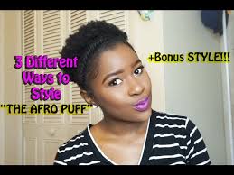 Thanks to the au naturale hair movement, more and more back women are embracing their natural hair. How To Style Short 4c Natural Hair Into A Afro Puff 3 Styles Mona B Youtube