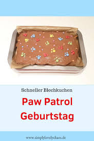 Paw Patrol Geburtstag Blechkuchen Rezept Simplylovelychaos Blechkuchen Kindergeburtstag Paw Patrol Geburtstag Blechkuchen Rezepte