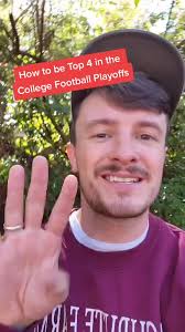 How to Rank in the Top 4 of College Football Playoffs