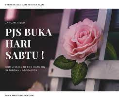 Pukul 9.30 pagi hingga 4.00 petang hari isnin hingga jumaat, hari sabtu 9.30 pagi hingga 12.30 tghari. Pesuruhjaya Pesuruhjaya Sumpah Nurhidayaty Maidin Facebook