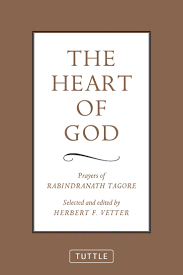 This Inspiring Collection Of Tagore S Poetry Represent His Simple Prayers Of Common Life Each Of The Seventy Seve Simple Prayers Rabindranath Tagore Prayers