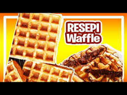 Buah buahan tetrutama buah buahan luar negara yang mahal amatlah berkhasiat dan. Pecah Rahsia Resepi Waffle Rangup Di Luar Dan Lembut Di Dalam Waffle Recipe Youtube