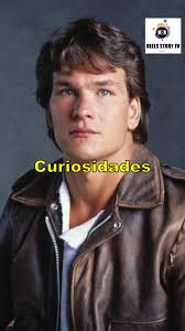 Curiosidades sobre o ator Patrick Swayze #filmes #series #curiosidades  #artistas #famosos