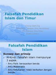 Yang menyuruh bagainda membaca dalam keadaan beliau yang ummi. 3 Falsafah Pendidikan Islam Dan Timur