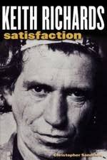 Keith Richards : Satisfaction by Christopher Sandford (2004, Trade  Paperback) for sale online