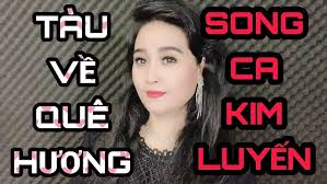 TÀU VỀ QUÊ HƯƠNG -KIM LUYẾN KARAOKE THIẾU GIỌNG NAM
