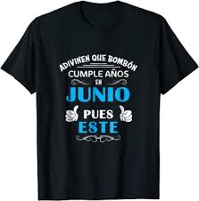 Often , kids long for that special item which is just out of reach. Amazon Com Camiseta Graciosa Cumpleanos En Junio Funny Junio Cumpleanos Clothing