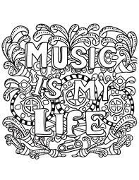 You can use our amazing online tool to color and edit the following inspirational quotes coloring pages. Music Is My Life Coloring Page Quote Coloring Pages Coloring Pages Inspirational Coloring Pages Quotes
