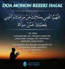 Karena pada hakikatnya kita adalah makhluk yang bergantung kepada allah sang. Doa Memohon Rezeki I Medikel Pharmacy Pengkalan Chepa Facebook