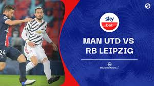 Rb leipzig vs manchester united: Man Utd V Rb Leipzig Odds Fernandes Cavani Link Provides Promise