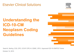 Understanding The Icd 10 Cm Neoplasm Coding Guidelines Pages 1 50 Flip Pdf Download Fliphtml5