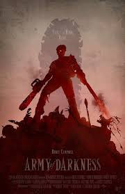 Army Of Darkness Fan Made Poster Art Hail To The King Baby Poster Art Horror Movie Posters Horror Movie Art