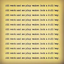 11 oz, 3.75 tall, 3 diameter; The Shining Jack Quotes All Work And No Play All Work And No Play Makes Jack A Dull Boy Via Tumblr Dogtrainingobedienceschool Com