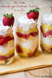 Strawberry Shortcake Parfaits In A Jar Two In The Kitchen Recipe Mason Jar Desserts Desserts Strawberry Shortcake Recipes