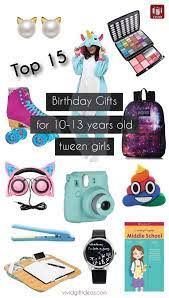 Top 15 Birthday Gift Ideas For Tween Girls Birthday Presents For Girls Tween Girl Gifts Tween Gifts