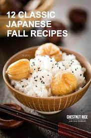 12 Classic Japanese Recipes To Make This Fall Just One Cookbook Easy Japanese Recipes Recipes Fall Recipes