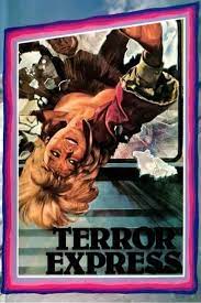 Three thugs commandeer a couple of cars on a moving train and spread terror among the passengers. Terror Express 1980 The Movie Database Tmdb